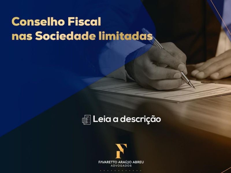Conselho Fiscal nas Sociedades Limitadas