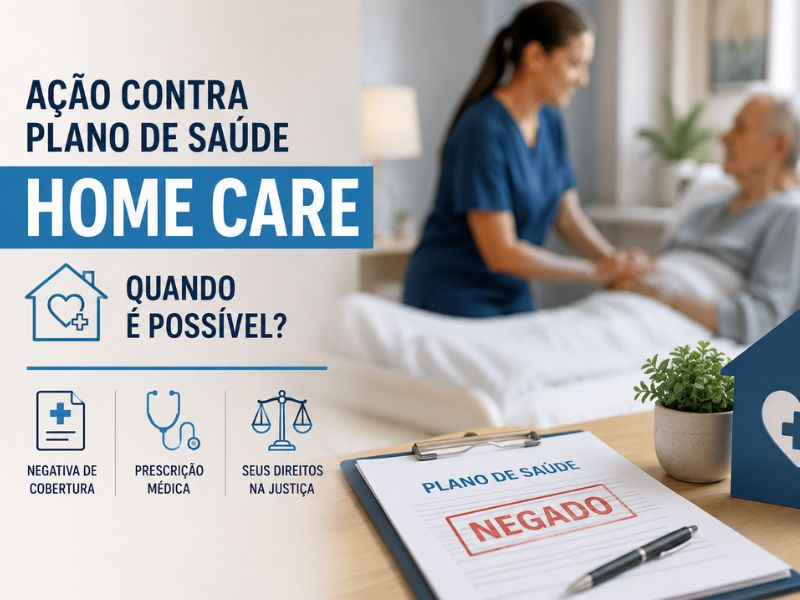Ação contra plano de saúde para conseguir home care: quando é possível?